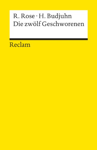 Die zwölf Geschworenen. (Theaterstück). Für die deutsche Bühne dramatisiert v. Horst Budjuhn.