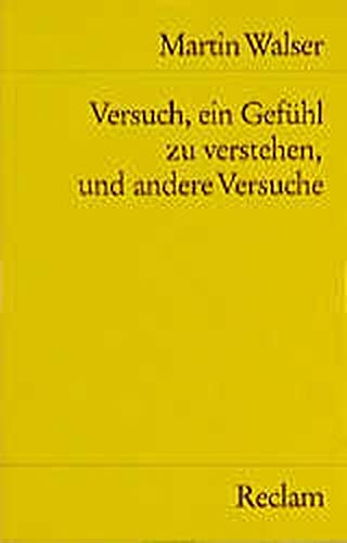 Imagen de archivo de Versuch, ein Gefhl zu verstehen, und andere Versuche (Universal-Bibliothek) a la venta por Old Line Books