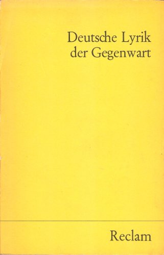 Stock image for DEUTSCHE LYRIK DER GEGENWART Eine Anthologie (d.h. 1945 bis 1975) for sale by German Book Center N.A. Inc.