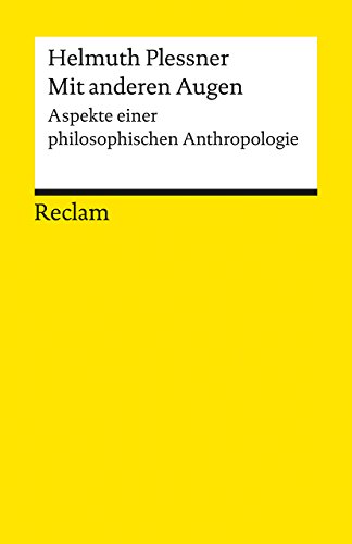 Stock image for Mit anderen Augen: Aspekte einer philosophischen Anthropologie for sale by Village Works