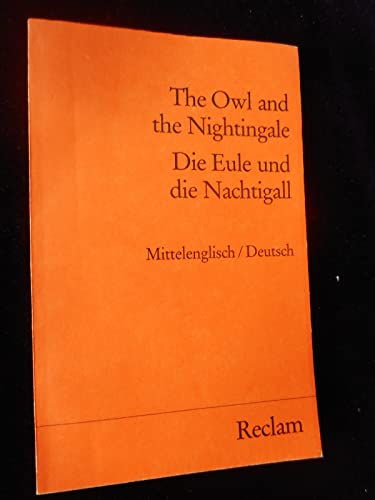 Stock image for The Owl and the Nightingale /Die Eule und die Nachtigall. Mittelengl. /dt for sale by medimops