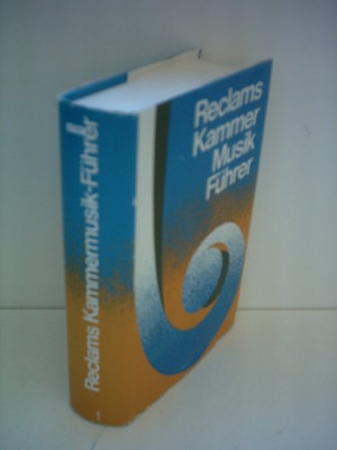 Stock image for Reclams Kammermusikfhrer for sale by Versandantiquariat Felix Mcke