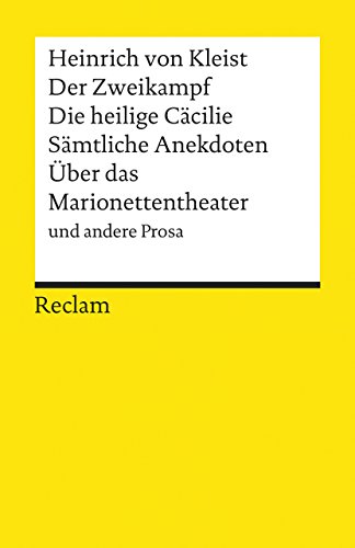 Beispielbild fr Der Zweikampf/Die Heilige Cacilie/Samtliche Anekdoten Und Andere Prosa zum Verkauf von Blackwell's