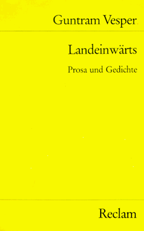 Imagen de archivo de LANDEINWRTS Prosa und Gedichte a la venta por German Book Center N.A. Inc.