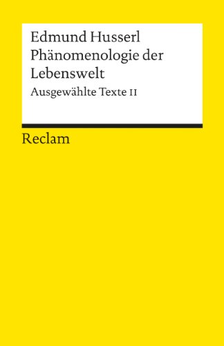 9783150080856: Phnomenologie der Lebenswelt: Ausgewhlte Texte, 2: 8085