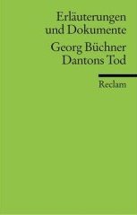 Georg Büchner, Dantons Tod : Erl. u. Dokumente. hrsg. von Josef Jansen / Universal-Bibliothek ; Nr. 8104 : Erl. u. Dokumente - Büchner, Georg