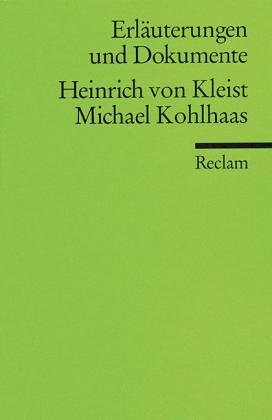 9783150081068: Michael Kohlhaas, Erluterungen und Dokumente