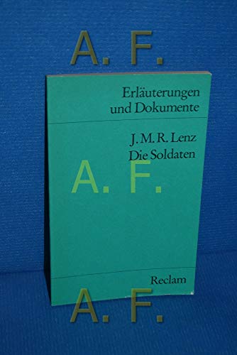 9783150081242: J. M. R. Lenz, die Soldaten (Universal-Bibliothek; Nr. 8124. Erläuterungen und Dokumente) (German Edition)