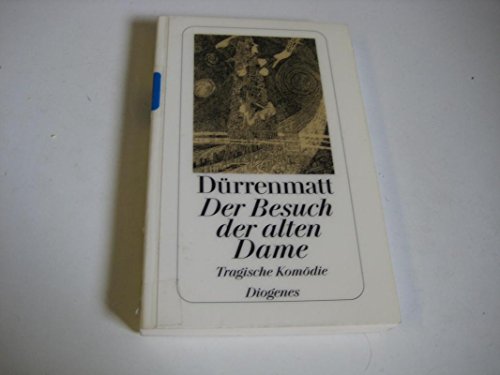 Erläuterungen und Dokumente: Friedrich Dürrenmatt. Der Besuch der alten Dame