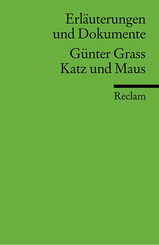 Stock image for Katz Und Maus: Erlauterungen Und Dokumente for sale by Persephone's Books