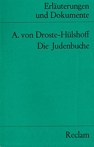 Stock image for Die Judenbuche. Erluterungen und Dokumente. Herausgegeben von Walter Huge. Reclam Band 8145 for sale by Hylaila - Online-Antiquariat