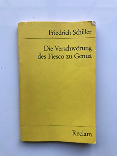 Beispielbild fr Die Verschwrung des Fiesco zu Genua. Erluterungen und Dokumente. zum Verkauf von medimops