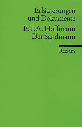 Der Sandmann. Erläuterungen und Dokumente. (Lernmaterialien) (German Edition)