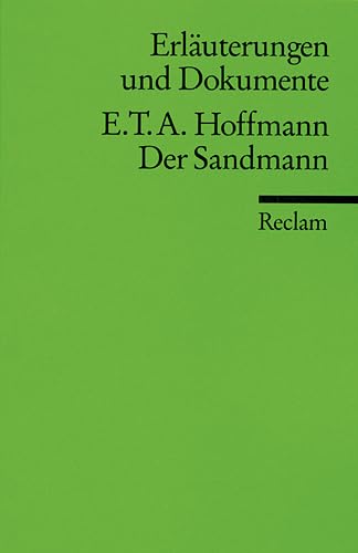 Der Sandmann. ErlÃ¤uterungen und Dokumente. (Lernmaterialien) (German Edition) (9783150081990) by [???]