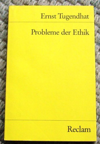 Probleme der Ethik. (9783150082508) by Tugendhat, Ernst