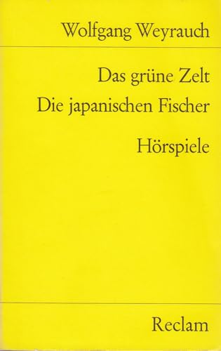 Stock image for DAS GRNE ZELT DIE JAPANISCHEN FISCHER Zwei Hrspiele for sale by German Book Center N.A. Inc.