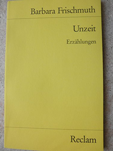 Imagen de archivo de UNZEIT Erzhlungen a la venta por German Book Center N.A. Inc.