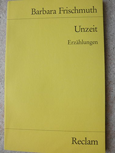 Stock image for UNZEIT Erzhlungen for sale by German Book Center N.A. Inc.
