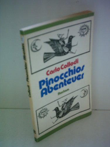 Imagen de archivo de Pinocchios Abenteuer. Die Geschichte einer Holzpuppe. a la venta por medimops