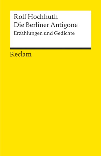 Beispielbild fr Die Berliner Antigone: Erzhlungen und Gedichte zum Verkauf von Der Bcher-Br