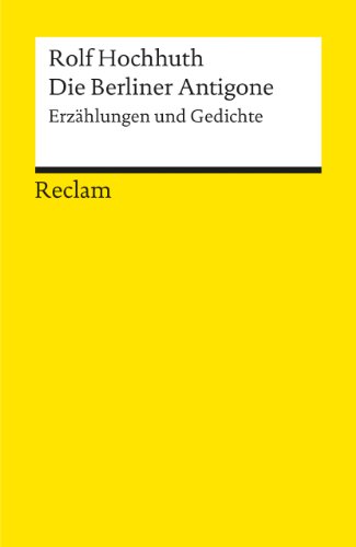 Stock image for Die Berliner Antigone: Erzhlungen und Gedichte for sale by Sigrun Wuertele buchgenie_de
