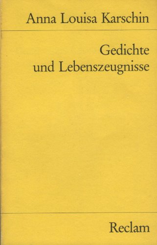 Beispielbild fr Gedichte und Lebenszeugnisse. von Anna Louisa Karschin zum Verkauf von Nietzsche-Buchhandlung OHG