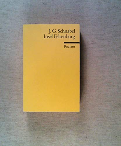 Beispielbild fr INSEL FELSENBURG Roman [Robinsonade] zum Verkauf von German Book Center N.A. Inc.
