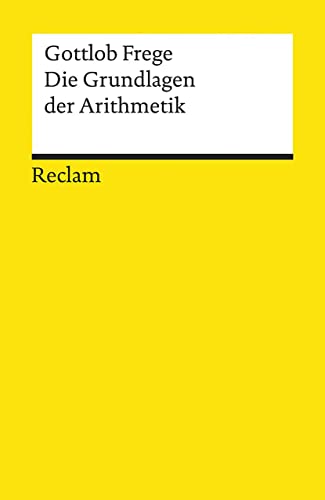 Stock image for Die Grundlagen der Arithmetik -Language: german for sale by GreatBookPrices