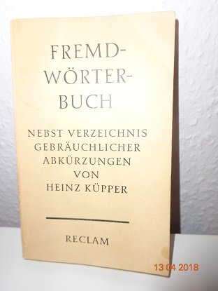 Imagen de archivo de Reclams Fremdwrterbuch. Nebst Verzeichnis gebruchlicher Abkrzungen a la venta por medimops