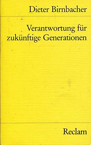 Stock image for Verantwortung fr zuknftige Generationen for sale by medimops