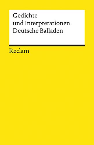 Beispielbild fr Gedichte und Interpretationen: Deutsche Balladen zum Verkauf von medimops