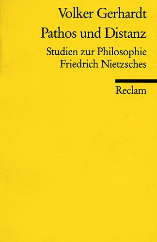 Beispielbild fr Pathos und Distanz: Studien zur Philosophie Friedrich Nietzsches zum Verkauf von medimops
