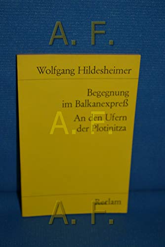 Stock image for BEGEGNUNG IM BALKANEXPRESS / AN DEN UFERN DER PLOTINITZA Zwei Hoerspiele for sale by German Book Center N.A. Inc.