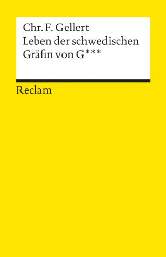 Beispielbild fr Leben der schwedischen Grfin von G. Hrsg. von Jrg-Ulrich Fechner / Universal-Bibliothek ; Nr. 8536 zum Verkauf von antiquariat rotschildt, Per Jendryschik