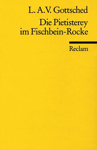 Beispielbild fr Die Pietisterey Im Fischbein-rocke Komdie zum Verkauf von Hamelyn