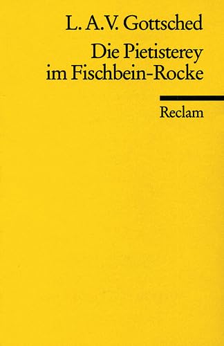 Stock image for DIE PIETISTEREY IM FISCHBEIN-ROCKE Komdie for sale by German Book Center N.A. Inc.