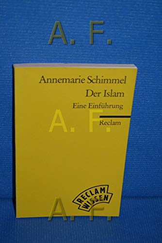 Beispielbild fr Der Islam : eine Einfhrung. Reclams Universal-Bibliothek ; Nr. 8639 zum Verkauf von Versandantiquariat Schfer