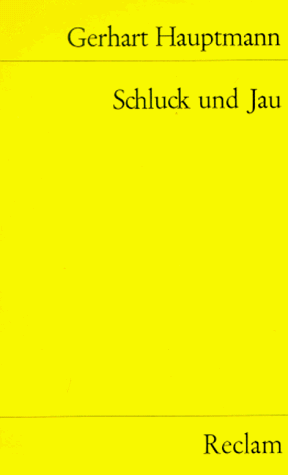 Stock image for SCHLUCK UND JAU Komoedie for sale by German Book Center N.A. Inc.