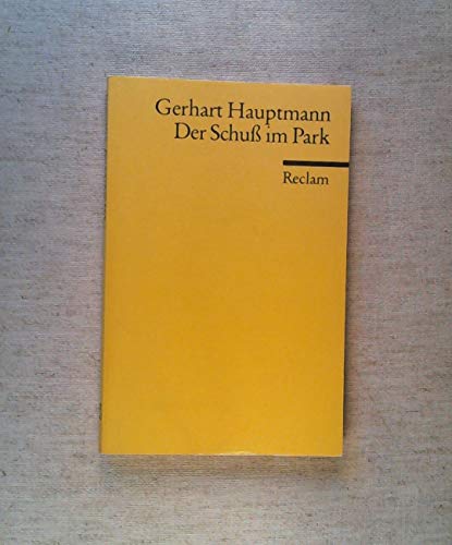Stock image for DER SCHUSS IM PARK Novelle for sale by German Book Center N.A. Inc.