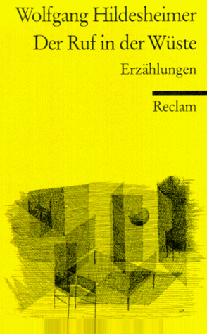 Stock image for DER RUF IN DER WSTE Erzhliungen for sale by German Book Center N.A. Inc.