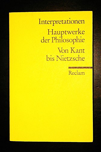 Stock image for Interpretationen: Hauptwerke der Philosophie for sale by medimops