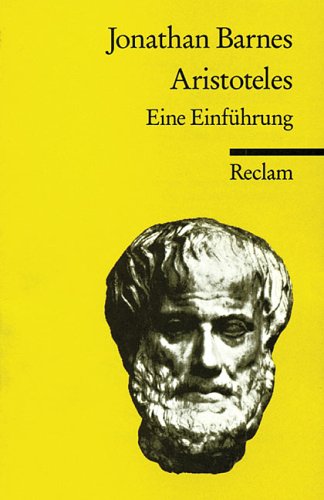 Aristoteles. Eine EinfÃ¼hrung. (9783150087732) by Barnes, Jonathan