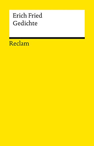 Gedichte / Erich Fried. Hrsg. von Alexander von Bormann / Reclams Universal-Bibliothek ; Nr. 8863 - Fried, Erich