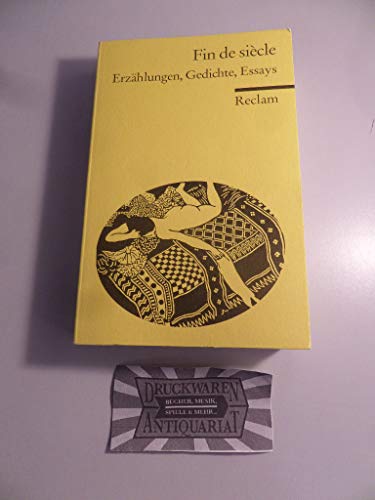 Beispielbild fr Fin de si cle: Erzählungen, Gedichte, Essays (Universal-Bibliothek, Nr. 8890) (German Edition) zum Verkauf von Books From California