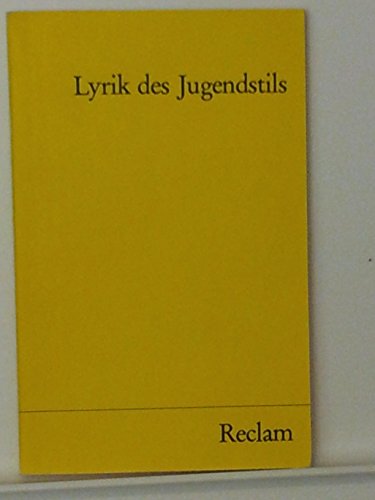 Stock image for LYRIK DES JUGENDSTILS for sale by German Book Center N.A. Inc.