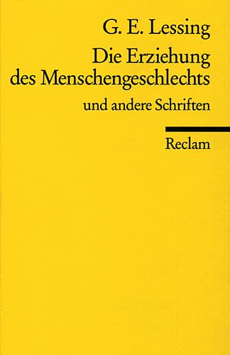 Stock image for DIE ERZIEHUNG DES MENSCHENGESCHLECHTS UND ANDERE SCHRIFTEN for sale by German Book Center N.A. Inc.