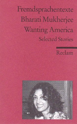 Beispielbild fr Wanting America. Selected Stories. Relam Band 9016 zum Verkauf von Hylaila - Online-Antiquariat