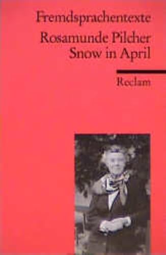 Beispielbild fr Snow in April. Reclam Framdsprachentexte Nr.9017 zum Verkauf von Hylaila - Online-Antiquariat