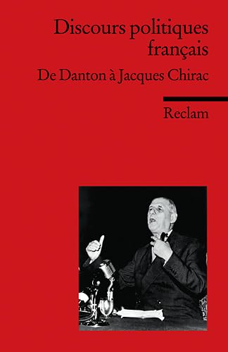 Discours politiques francais. De Danton a Jacques Chirac. (Lernmaterialien) (9783150090909) by Leonardo Da Vinci; Ader, Wolfgang; KrÃ¼ger, Gerhard