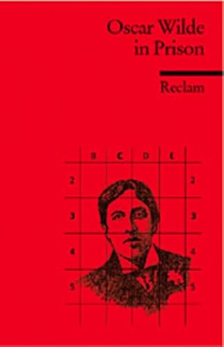 Beispielbild fr Oscar Wilde in Prison. The Ballad of Reading Goal (Lernmaterialien) zum Verkauf von Nietzsche-Buchhandlung OHG